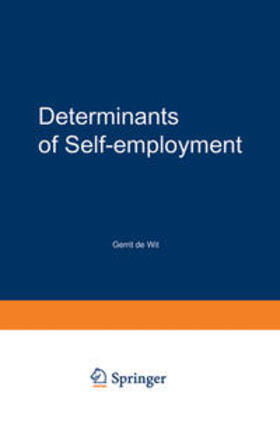 Wit |  Determinants of Self-employment | eBook | Sack Fachmedien