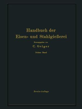 Bauer / Philips / Beck |  Handbuch der Eisen- und Stahlgießerei | Buch |  Sack Fachmedien