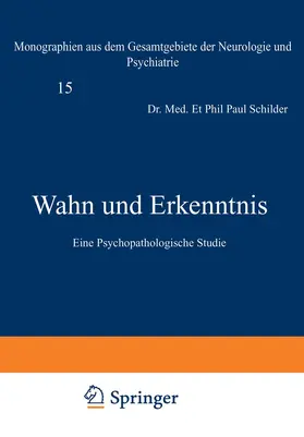 Schilder |  Wahn und Erkenntnis | Buch |  Sack Fachmedien