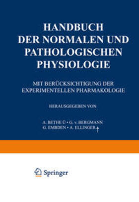 Bethe / Ellinger / Bergmann |  Handbuch der normalen und pathologischen Physiologie | eBook | Sack Fachmedien