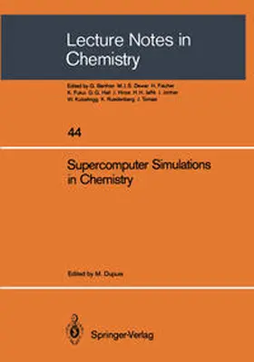 Dupuis |  Supercomputer Simulations in Chemistry | eBook | Sack Fachmedien