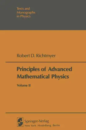 Richtmyer |  Principles of Advanced Mathematical Physics | Buch |  Sack Fachmedien