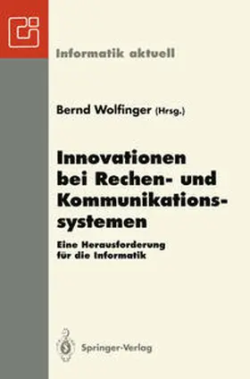 Wolfinger |  Innovationen bei Rechen- und Kommunikationssystemen | eBook | Sack Fachmedien