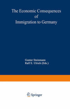 Steinmann / Ulrich |  The Economic Consequences of Immigration to Germany | eBook | Sack Fachmedien