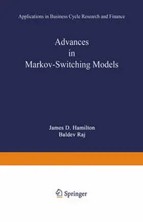 Hamilton / Raj |  Advances in Markov-Switching Models | eBook | Sack Fachmedien