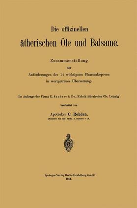 Rohden |  Die offizinellen ätherischen Öle und Balsame | Buch |  Sack Fachmedien