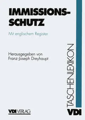 Dreyhaupt |  VDI-Taschenlexikon Immissionsschutz | eBook | Sack Fachmedien