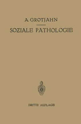 Grotjahn / Hamburger / Lewinson |  Soziale Pathologie | eBook | Sack Fachmedien