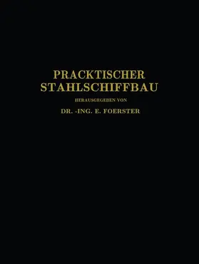 Foerster / Commentz / Schwarz |  Praktischer Stahlschiffbau | Buch |  Sack Fachmedien