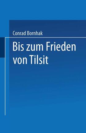 Bornhak |  Geschichte des Preußischen Verwaltungsrechts | Buch |  Sack Fachmedien