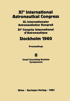 Reuterswärd |  XIth International Astronautical Congress Stockholm 1960 | Buch |  Sack Fachmedien
