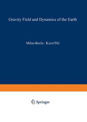 Bursa / Pec |  Gravity Field and Dynamics of the Earth | Buch |  Sack Fachmedien