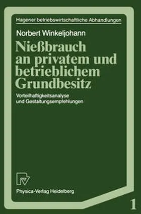 Winkeljohann |  Nießbrauch an privatem und betrieblichem Grundbesitz | eBook | Sack Fachmedien