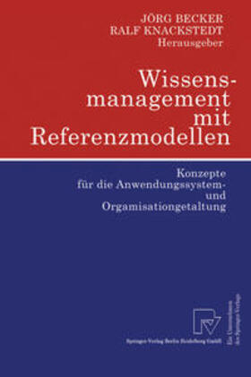 Becker / Knackstedt | Wissensmanagement mit Referenzmodellen | E-Book | sack.de