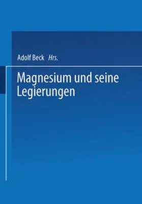 Altwicker / Bauer / Moschel |  Magnesium und seine Legierungen | eBook | Sack Fachmedien