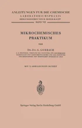 Gorbach |  Mikrochemisches Praktikum | Buch |  Sack Fachmedien