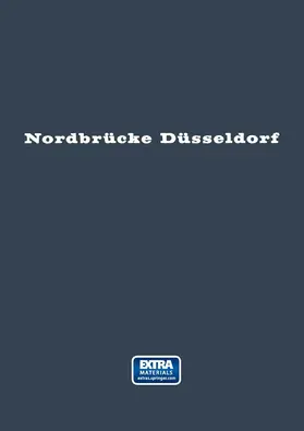  Nordbrücke Düsseldorf | Buch |  Sack Fachmedien