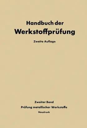 Ludwig / Siebel |  Die Prüfung der metallischen Werkstoffe | Buch |  Sack Fachmedien