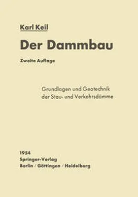 Keil |  Der Dammbau | Buch |  Sack Fachmedien