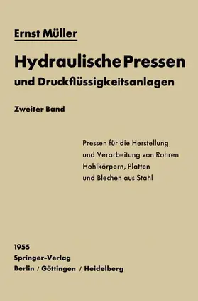 Müller |  Hydraulische Pressen und Druckflüssigkeitsanlagen | Buch |  Sack Fachmedien