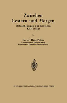 Peters |  Zwischen Gestern und Morgen | eBook | Sack Fachmedien