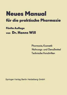 Will |  Neues Manual für die praktische Pharmazie | Buch |  Sack Fachmedien