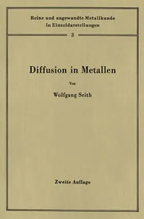 Seith |  Diffusion in Metallen | Buch |  Sack Fachmedien