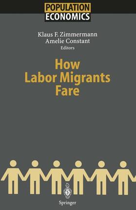 Constant / Zimmermann |  How Labor Migrants Fare | Buch |  Sack Fachmedien