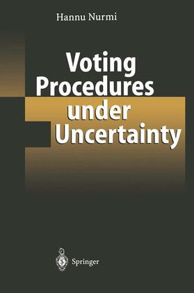 Nurmi |  Voting Procedures under Uncertainty | Buch |  Sack Fachmedien