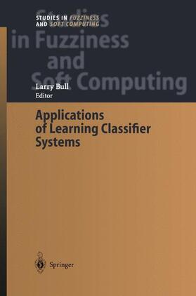 Bull |  Applications of Learning Classifier Systems | Buch |  Sack Fachmedien