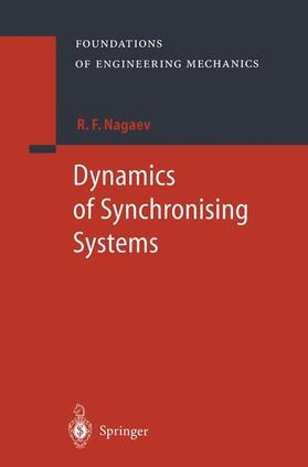 Nagaev |  Dynamics of Synchronising Systems | Buch |  Sack Fachmedien