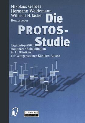 Gerdes / Jäckel / Weidemann |  Die Protos-Studie | Buch |  Sack Fachmedien