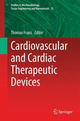 Franz |  Cardiovascular and Cardiac Therapeutic Devices | Buch |  Sack Fachmedien