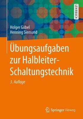 Göbel / Siemund |  Übungsaufgaben zur Halbleiter-Schaltungstechnik | Buch |  Sack Fachmedien