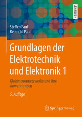 Paul |  Grundlagen der Elektrotechnik und Elektronik 1 | eBook | Sack Fachmedien