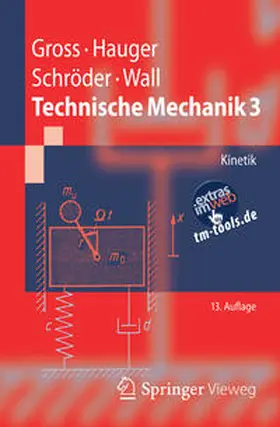 Gross / Hauger / Schröder |  Technische Mechanik 3 | eBook | Sack Fachmedien