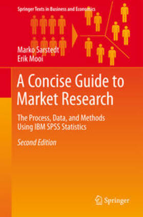 Sarstedt / Mooi |  A Concise Guide to Market Research | eBook | Sack Fachmedien