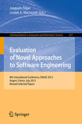 Filipe / Maciaszek |  Evaluation of Novel Approaches to Software Engineering | eBook | Sack Fachmedien