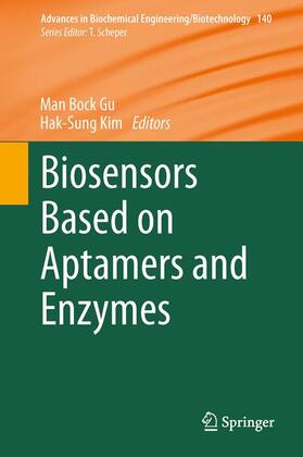 Kim / Gu |  Biosensors Based on Aptamers and Enzymes | Buch |  Sack Fachmedien