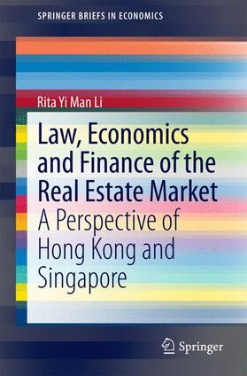 Li |  Law, Economics and Finance of the Real Estate Market | Buch |  Sack Fachmedien