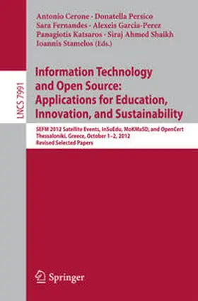 Cerone / Persico / Fernandes |  Information Technology and Open Source: Applications for Education, Innovation, and Sustainability | eBook | Sack Fachmedien