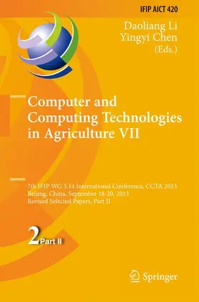 Chen / Li |  Computer and Computing Technologies in Agriculture VII | Buch |  Sack Fachmedien