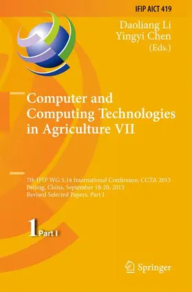 Chen / Li |  Computer and Computing Technologies in Agriculture VII | Buch |  Sack Fachmedien