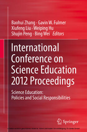 Zhang / Fulmer / Liu |  International Conference on Science Education 2012 Proceedings | eBook | Sack Fachmedien