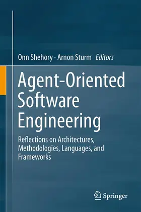 Sturm / Shehory | Agent-Oriented Software Engineering | Buch | 978-3-642-54431-6 | sack.de