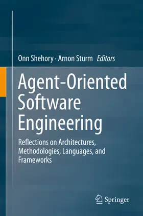 Shehory / Sturm |  Agent-Oriented Software Engineering | eBook | Sack Fachmedien