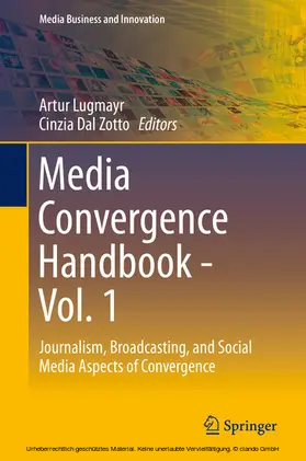 Lugmayr / Dal Zotto |  Media Convergence Handbook - Vol. 1 | eBook | Sack Fachmedien