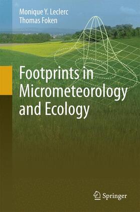 Foken / Leclerc |  Footprints in Micrometeorology and Ecology | Buch |  Sack Fachmedien
