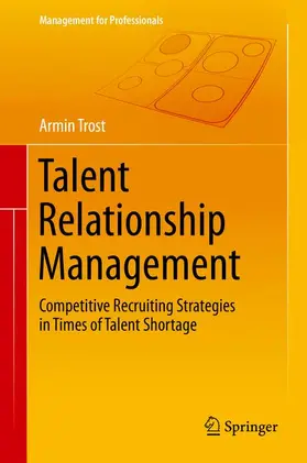 Trost |  Talent Relationship Management | Buch |  Sack Fachmedien