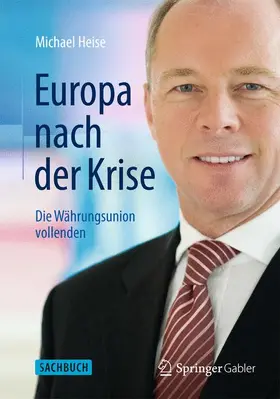 Heise |  Europa nach der Krise | Buch |  Sack Fachmedien